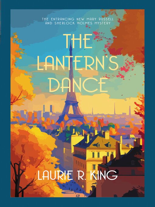 Title details for The Lantern's Dance by Laurie R. King - Available